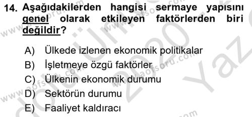 Sağlık İşletmelerinde Finansal Yönetim Dersi 2020 - 2021 Yılı Yaz Okulu Sınavı 14. Soru