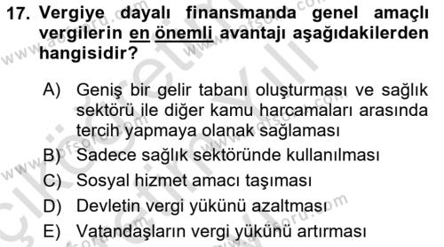 Sağlık İşletmelerinde Finansal Yönetim Dersi 2020 - 2021 Yılı Yaz Okulu Sınavı 17. Soru