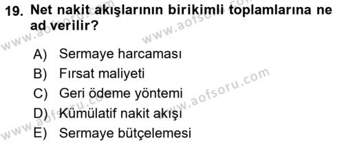 Sağlık İşletmelerinde Finansal Yönetim Dersi 2020 - 2021 Yılı Yaz Okulu Sınavı 19. Soru