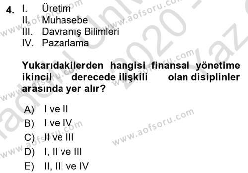 Sağlık İşletmelerinde Finansal Yönetim Dersi 2020 - 2021 Yılı Yaz Okulu Sınavı 4. Soru