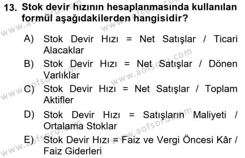 Sağlık İşletmelerinde Finansal Yönetim Dersi 2021 - 2022 Yılı (Vize) Ara Sınavı 13. Soru