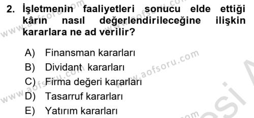 Sağlık İşletmelerinde Finansal Yönetim Dersi 2021 - 2022 Yılı (Final) Dönem Sonu Sınavı 2. Soru