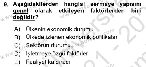 Sağlık İşletmelerinde Finansal Yönetim Dersi 2021 - 2022 Yılı (Final) Dönem Sonu Sınavı 9. Soru