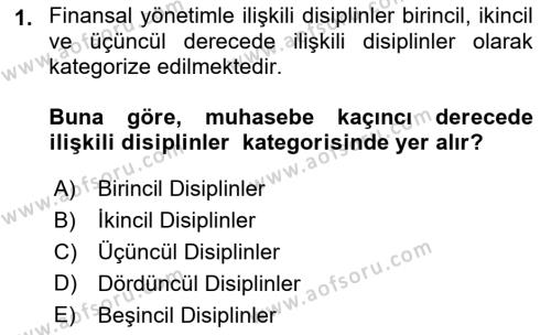 Sağlık İşletmelerinde Finansal Yönetim Dersi 2021 - 2022 Yılı Yaz Okulu Sınavı 1. Soru