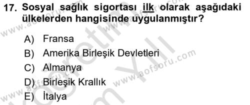 Sağlık İşletmelerinde Finansal Yönetim Dersi 2021 - 2022 Yılı Yaz Okulu Sınavı 17. Soru