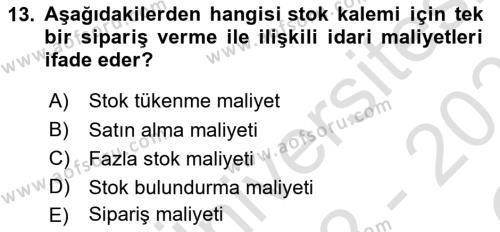 Sağlık İşletmelerinde Finansal Yönetim Dersi 2022 - 2023 Yılı Yaz Okulu Sınavı 13. Soru