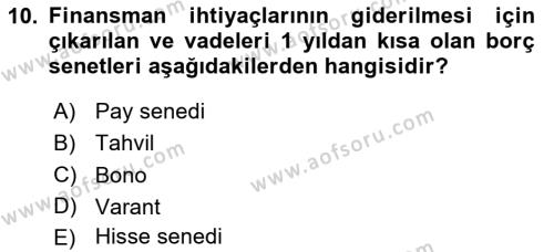 Sağlık İşletmelerinde Finansal Yönetim Dersi 2023 - 2024 Yılı (Vize) Ara Sınavı 10. Soru