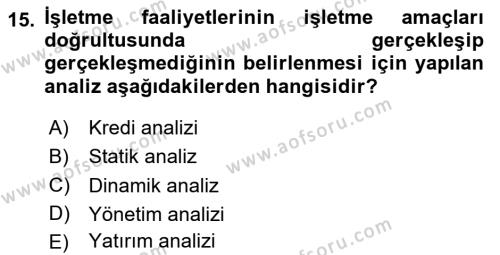 Sağlık İşletmelerinde Finansal Yönetim Dersi 2023 - 2024 Yılı (Vize) Ara Sınavı 15. Soru