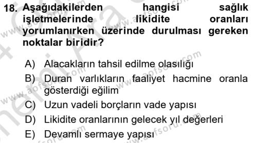 Sağlık İşletmelerinde Finansal Yönetim Dersi 2023 - 2024 Yılı (Vize) Ara Sınavı 18. Soru