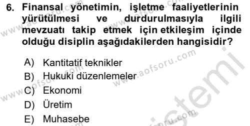 Sağlık İşletmelerinde Finansal Yönetim Dersi 2023 - 2024 Yılı (Vize) Ara Sınavı 6. Soru