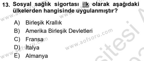 Sağlık İşletmelerinde Finansal Yönetim Dersi 2023 - 2024 Yılı (Final) Dönem Sonu Sınavı 13. Soru