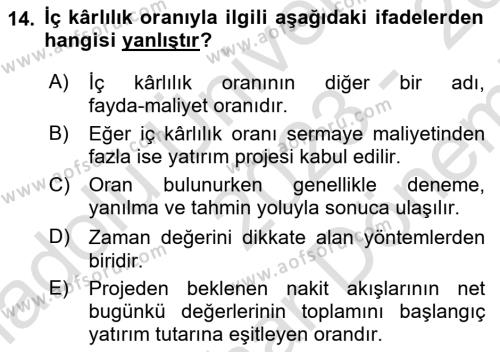 Sağlık İşletmelerinde Finansal Yönetim Dersi 2023 - 2024 Yılı (Final) Dönem Sonu Sınavı 14. Soru