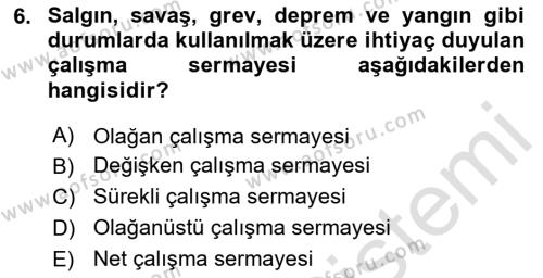 Sağlık İşletmelerinde Finansal Yönetim Dersi 2023 - 2024 Yılı (Final) Dönem Sonu Sınavı 6. Soru