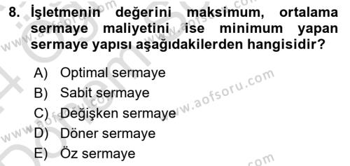 Sağlık İşletmelerinde Finansal Yönetim Dersi 2023 - 2024 Yılı (Final) Dönem Sonu Sınavı 8. Soru