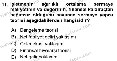 Sağlık İşletmelerinde Finansal Yönetim Dersi 2023 - 2024 Yılı Yaz Okulu Sınavı 11. Soru