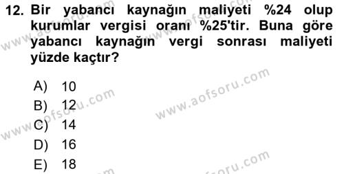 Sağlık İşletmelerinde Finansal Yönetim Dersi 2023 - 2024 Yılı Yaz Okulu Sınavı 12. Soru