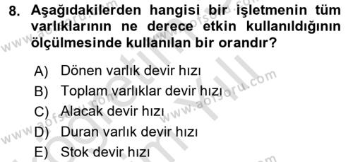 Sağlık İşletmelerinde Finansal Yönetim Dersi 2023 - 2024 Yılı Yaz Okulu Sınavı 8. Soru