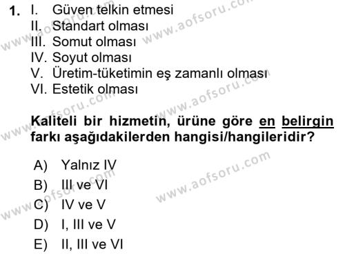 Sağlık İşletmelerinde Kalite Yönetim Dersi 2021 - 2022 Yılı (Final) Dönem Sonu Sınavı 1. Soru