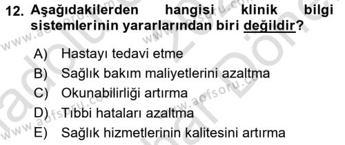 Sağlık İşletmelerinde Kalite Yönetim Dersi 2021 - 2022 Yılı (Final) Dönem Sonu Sınavı 12. Soru