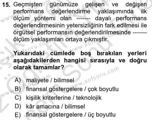 Sağlık İşletmelerinde Kalite Yönetim Dersi 2021 - 2022 Yılı (Final) Dönem Sonu Sınavı 15. Soru