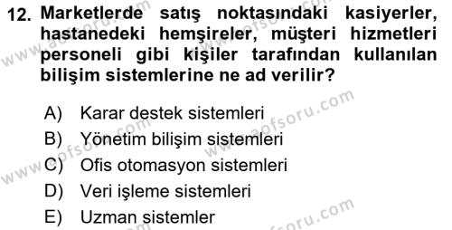 Sağlık İşletmelerinde Kalite Yönetim Dersi 2022 - 2023 Yılı Yaz Okulu Sınavı 12. Soru