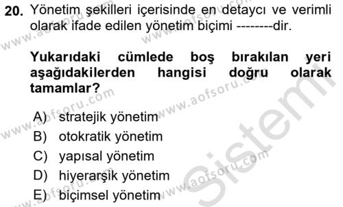 Sağlık İşletmelerinde Kalite Yönetim Dersi 2022 - 2023 Yılı Yaz Okulu Sınavı 20. Soru