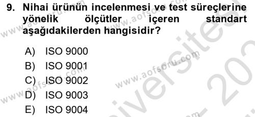 Sağlık İşletmelerinde Kalite Yönetim Dersi 2023 - 2024 Yılı (Vize) Ara Sınavı 9. Soru