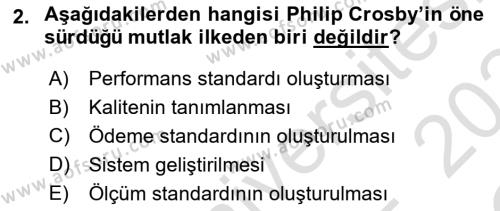 Sağlık İşletmelerinde Kalite Yönetim Dersi 2023 - 2024 Yılı Yaz Okulu Sınavı 2. Soru