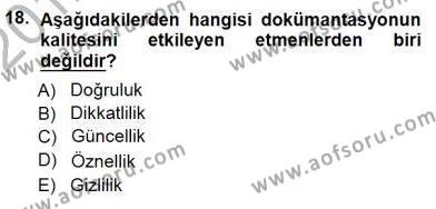 Tıbbi Belgeleme Dersi 2012 - 2013 Yılı (Final) Dönem Sonu Sınavı 18. Soru