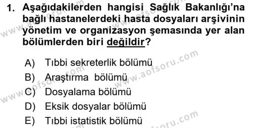 Tıbbi Belgeleme Dersi 2019 - 2020 Yılı (Vize) Ara Sınavı 1. Soru