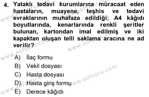 Tıbbi Belgeleme Dersi 2020 - 2021 Yılı Yaz Okulu Sınavı 4. Soru