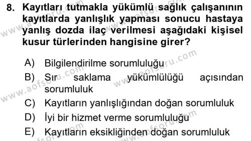 Tıbbi Belgeleme Dersi 2020 - 2021 Yılı Yaz Okulu Sınavı 8. Soru