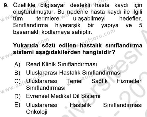 Tıbbi Belgeleme Dersi 2020 - 2021 Yılı Yaz Okulu Sınavı 9. Soru