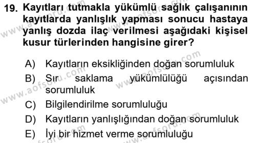 Tıbbi Belgeleme Dersi 2021 - 2022 Yılı Yaz Okulu Sınavı 19. Soru