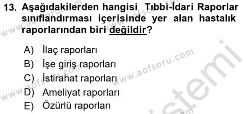 Tıbbi Belgeleme Dersi 2022 - 2023 Yılı (Final) Dönem Sonu Sınavı 13. Soru