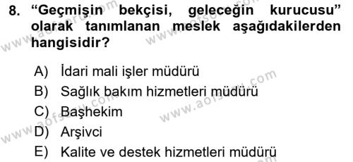 Tıbbi Belgeleme Dersi 2023 - 2024 Yılı (Vize) Ara Sınavı 8. Soru