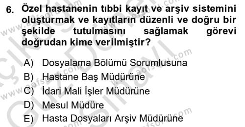 Tıbbi Belgeleme Dersi 2023 - 2024 Yılı (Final) Dönem Sonu Sınavı 6. Soru