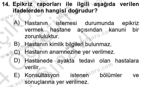 Tıbbi Belgeleme Dersi 2023 - 2024 Yılı Yaz Okulu Sınavı 14. Soru