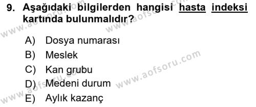 Tıbbi Belgeleme Dersi 2024 - 2025 Yılı (Vize) Ara Sınavı 9. Soru