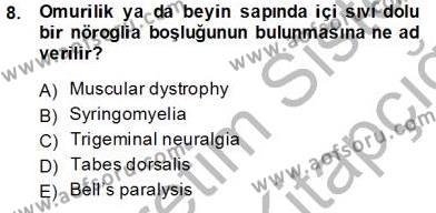 Tıp Terimleri Dersi 2013 - 2014 Yılı Tek Ders Sınavı 8. Soru
