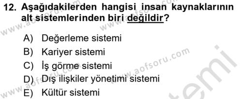 Sağlık Kurumları Yönetimi 1 Dersi 2023 - 2024 Yılı Yaz Okulu Sınavı 12. Soru