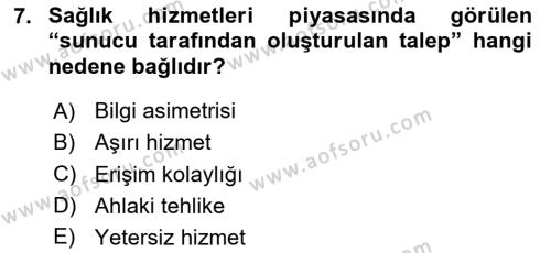 Sağlık Kurumları Yönetimi 1 Dersi 2023 - 2024 Yılı Yaz Okulu Sınavı 7. Soru