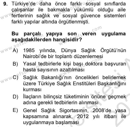 Sağlık Kurumları Yönetimi 1 Dersi 2023 - 2024 Yılı Yaz Okulu Sınavı 9. Soru