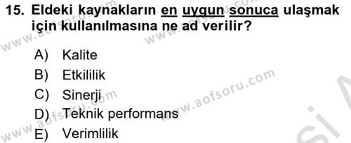 Sağlık Kurumları Yönetimi 1 Dersi 2024 - 2025 Yılı (Vize) Ara Sınavı 15. Soru