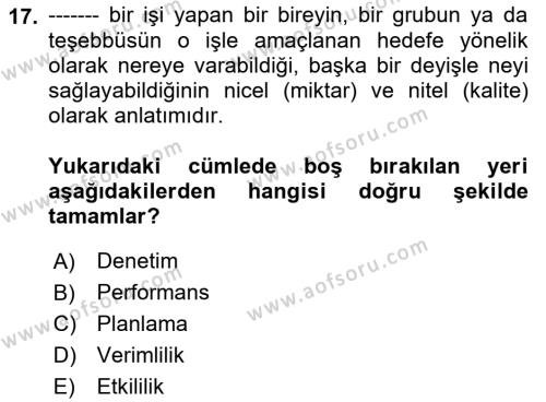 Sağlık Kurumları Yönetimi 2 Dersi 2018 - 2019 Yılı (Final) Dönem Sonu Sınavı 17. Soru