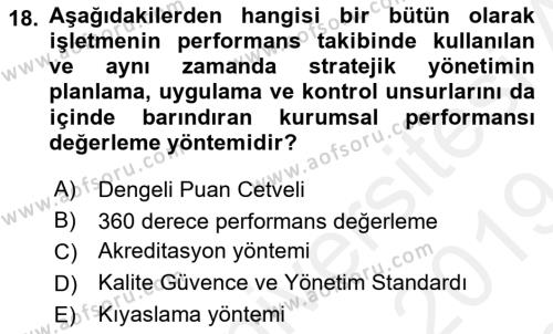 Sağlık Kurumları Yönetimi 2 Dersi 2018 - 2019 Yılı (Final) Dönem Sonu Sınavı 18. Soru