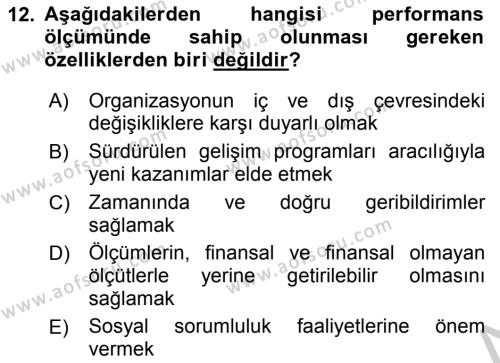 Sağlık Kurumları Yönetimi 2 Dersi 2018 - 2019 Yılı Yaz Okulu Sınavı 12. Soru