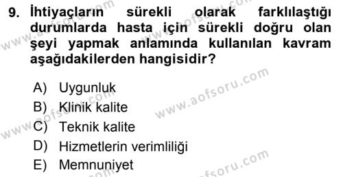 Sağlık Kurumları Yönetimi 2 Dersi 2018 - 2019 Yılı Yaz Okulu Sınavı 9. Soru