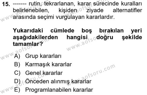 Sağlık Kurumları Yönetimi 2 Dersi 2020 - 2021 Yılı Yaz Okulu Sınavı 15. Soru