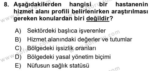 Sağlık Kurumları Yönetimi 2 Dersi 2020 - 2021 Yılı Yaz Okulu Sınavı 8. Soru